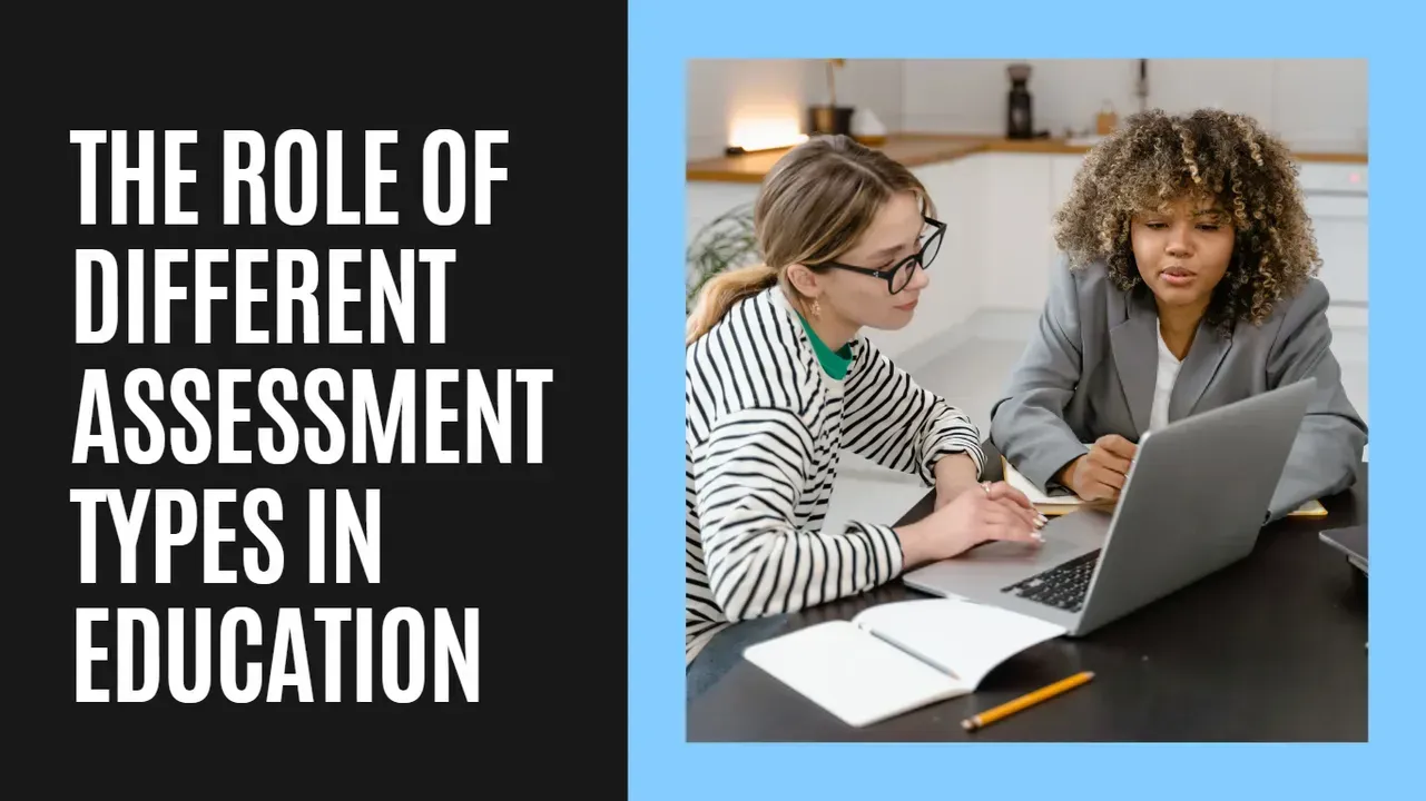 Various assessment types in education